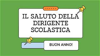 Messaggio di saluto della Dirigente scolastica Paola Marchese